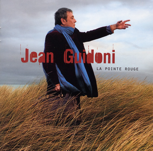 Jean Guidoni - La pointe rouge
