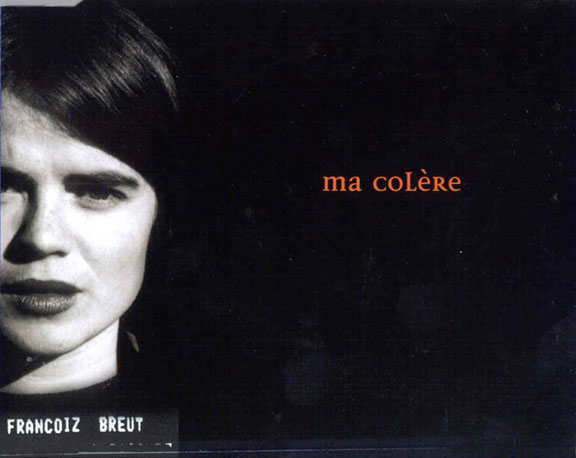 Françoiz Breut - Ma colère