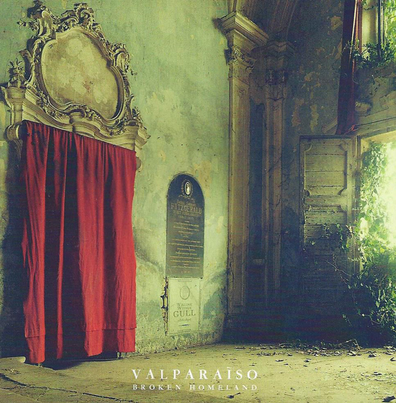 Valparaiso - Broken homeland