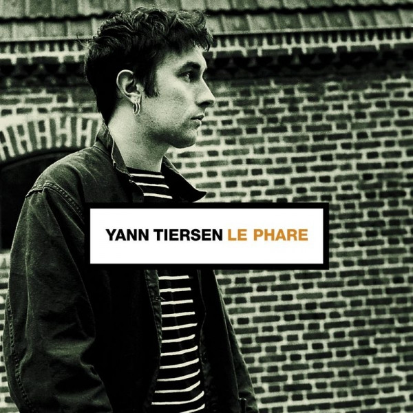 Yann Tiersen - Le phare