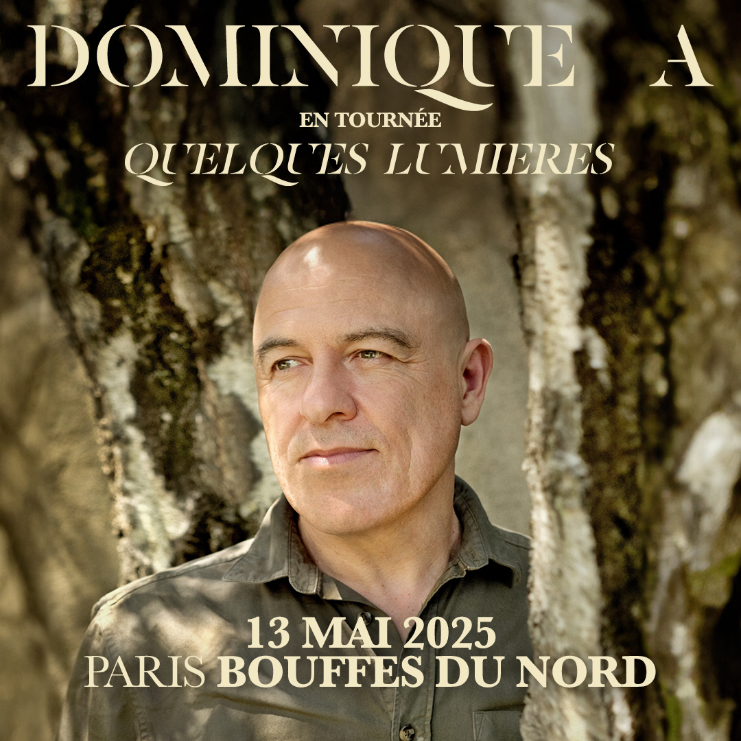 Dominique A - Bouffes du Nord 2025