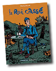Le roi cassé
