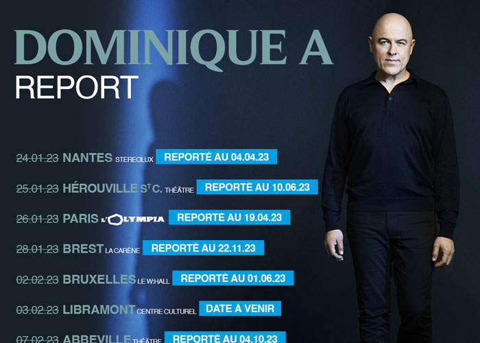 Report tournée Dominique A