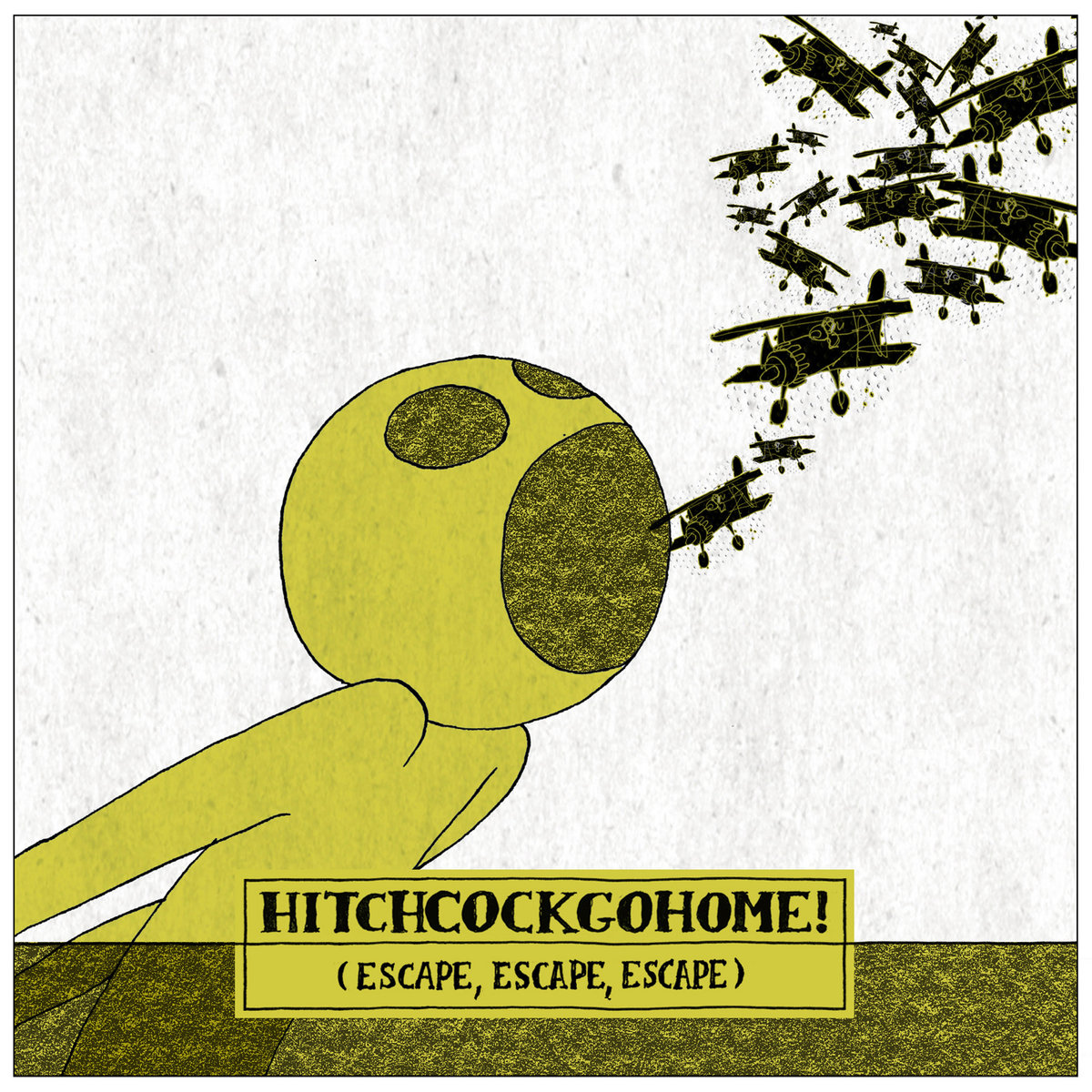 HitchcockGoHome! (escape, escape, escape)