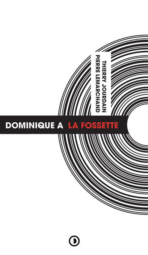 La Fossette - Dominique A - Discogonie